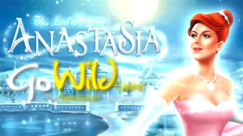 the lost princess anastasia casino